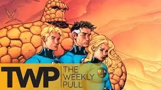 Why the F4 are gone & more | The Weekly Pull Podcast