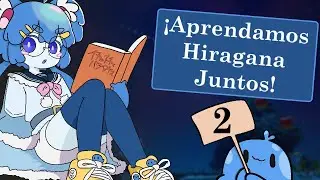 Aprendamos Japon&eacute;s desde Cero | Lecci&oacute;n 2 de Hiragana