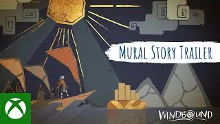 Windbound Mural Story Trailer