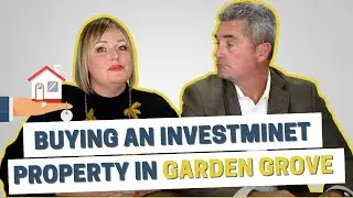Buying An Investment Property in Garden Grove, California | Team Tackney - GMT Real Estate