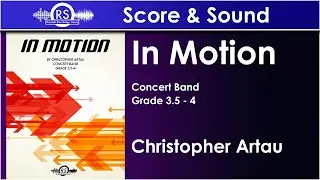 In Motion - Christopher Artau (Concert Band, Grade 3.5-4)