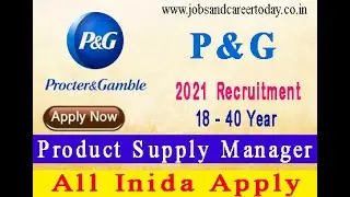 P&G JOB 2021