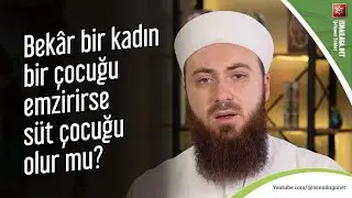 Bekâr Bir Kadın Bir çocuğu Emzirecek Olursa Süt Çocuğu Olur mu? - Abdülmecid Altaş Hoca Efendi
