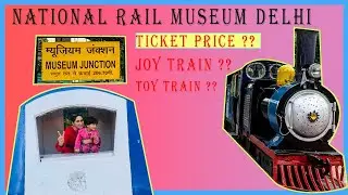 Rail museum delhi ticket price, full tour, all information 2023 | Chanakyapuri, Delhi tourist places
