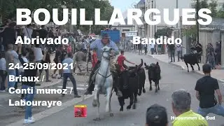 BOUILLARGUES-Abrivado/Bandido-24-25/09/2021-Briaux/Conti munoz/Labourayre
