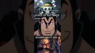 The Voice of all Things | Gol D. Roger and Kozuki oden🔥💯 #shorts # onepiece #anime