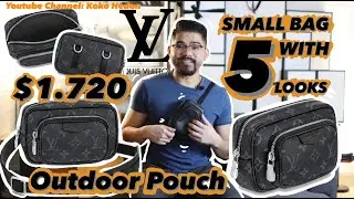 A 15CM SMALL LV BAG COST $1.720 WITH 4 DIFFERENT LOOKS - OUTDOOR POUCH LOUIS VUITTON