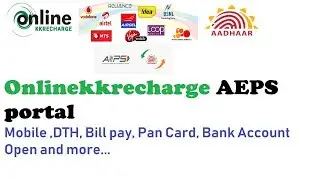 AEPS Portal Onlinekkrecharge | free portal | ##0075