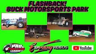MEGA Flashback Truck and Tractor Pull at Buck Motorsports Park