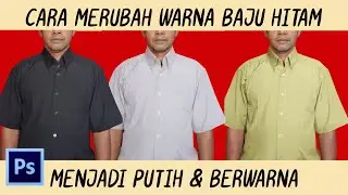 Cara Merubah Warna Baju Hitam menjadi Putih dan Berwarna dengan Photoshop Cs 6