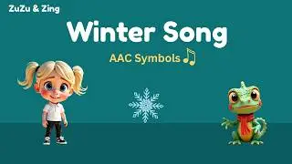 Winter Song ❄️| Seasonal Communication Song for Children