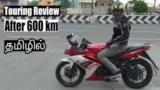 Yamaha R15s Touring Review after 600km Ride in tamil | Tamil | B4Choose