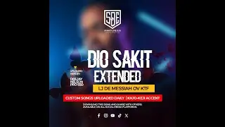 Dio_-_Sakit__Xtended_-_LJ_De__Messiah_(DJ Nelson Pro)