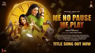 Fikron - Me No Pause Me Play Title Track | Kamya Punjabi | Deepshikha | Manoj K Sharma | Samar K