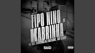 Tipo Nino Vs Kabrinha (Ultra Slowed)