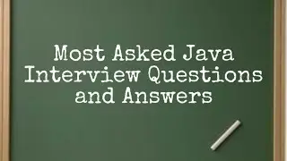 Top Most Frequently Asked Core Java Interview Questions and Answers | All About Java