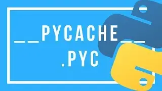 __pycache__ e .pyc : Quem são? Onde vivem?