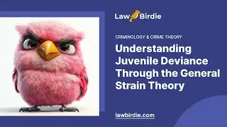 Understanding Juvenile Deviance Through the General Strain Theory - Essay Example