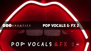 Audentity Records - Pop Vocals & Fx 2