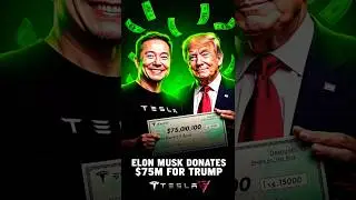 Elon Musk's $75M Trump Donation Shocks Everyone!