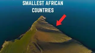 15 Smallest Countries in Africa (Surface Area)