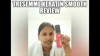 Tresemme Keratin Smooth Hair Serum Review