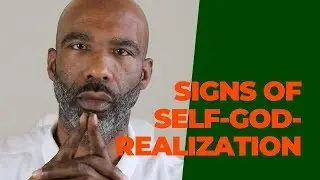 7 Signs of Self-God-Realization