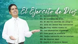 Ministerio Roca Fuerte - el ejército de Dios (Juan Carlos ccente)