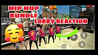 HIP HOP BUNDLE LOBBY REACTION  IN FREE FIRE🔥🔥