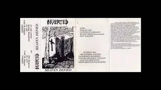 Inverted - Heaven Defied (1992) (Demo)