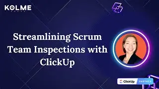 Streamline Scrum Team Inspection with ClickUp
