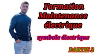 Formation maintenance électrique { Partie 3 } / symbole électrique