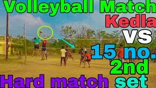 Kedla vs 15 no. Volleyball match Hard smash and defense 2nd set......