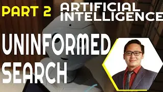Part 2. Artificial Intelligence - Search