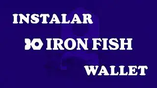 Como instalar la billetera (wallet) de Iron Fish