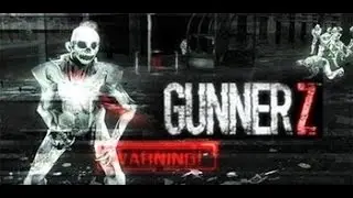 игра GUNNER Z на андроид обзор