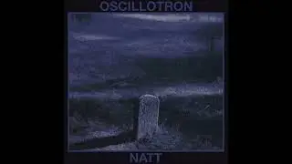 Oscillotron &ndash; Natt (2025) | 14-Min Cosmic Sludge Doom single ft. Kongh & Switchblade members