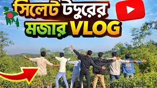 M Razib Madbor's 11th Vlog 2025 To Sylhet Sadapathor With More Tourist Friend.