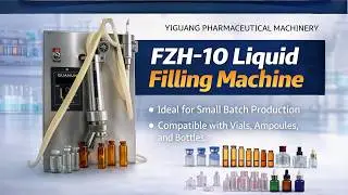 FZH Liquid Filling Machine | Small-Scale Precision Liquid Filling Solutions