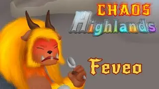 Feveo - Chaos Highlands [7/15]