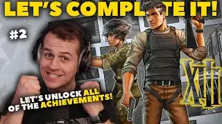 LET'S COMPLETE THE GAME!! - XIII (2020 Remake) 🏆100% Achievement Playthrough🏆 !discord !clip !lurk