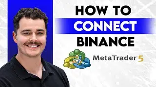How To Connect Binance To Metatrader 5 [2026 Guide]