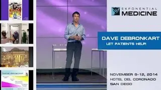 Let Patients Help! In Clinical Trials and Beyond with e Patient Dave