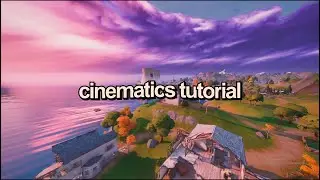Tutorial: How To Make The BEST CINEMATICS In Fortnite (In 3 Minutes)