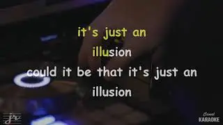 Imagination  -  Just An Illusion  -  Karaoke