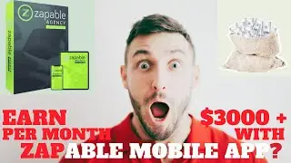 Zapable review | how to make money online | Zapable 2021 honest review