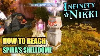 How to reach Spira's Shelldome Warpspire (starting from Spira 1F) INFINITY NIKKI 2.0 (ITZALAND)