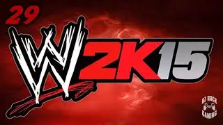Rz Play WWE 2K15 - Part 29 | Non-Title match