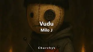 Vudu - Milo j (Letra)