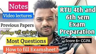 RTU 4th and 6th sem Exam Preparation | RTU Papers, notes, video lectures | How to pass RTU Exam